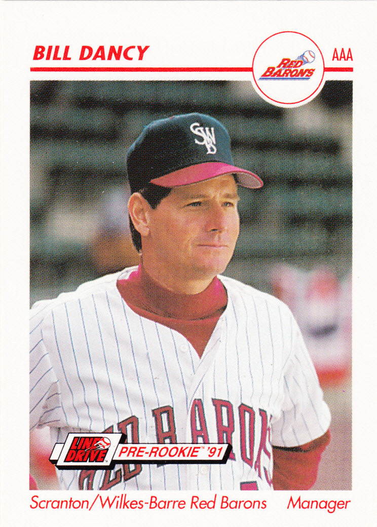 1991 Line Drive Pre-Rookie Bill Dancy Scranton Wilkes Barre Red Barons Uniform