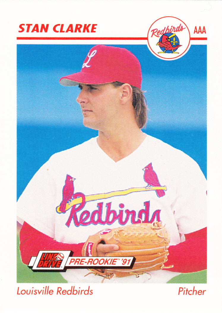 1991 Line Drive Pre-Rookie Stan Clarke Louisville Redbirds Uniform